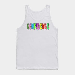 Cute Confidence Motivational Text Illustrated Letters, Blue, Green, Pink for all people, who enjoy Creativity and are on the way to change their life. Are you Confident for Change? To inspire yourself and make an Impact. Tank Top